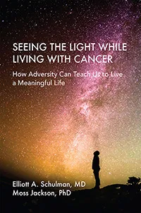 The book cover of the paperback edition of Seeing The Light While Living With Cancer